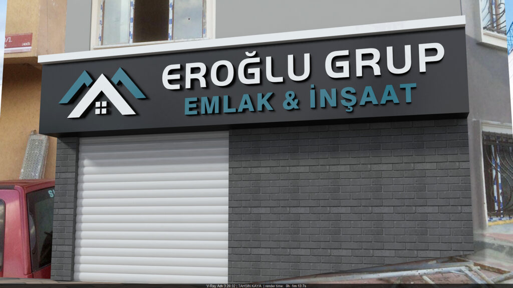 Eroğlu Grup Emlak Gaziosmanpaşa Tabela Tasarımı